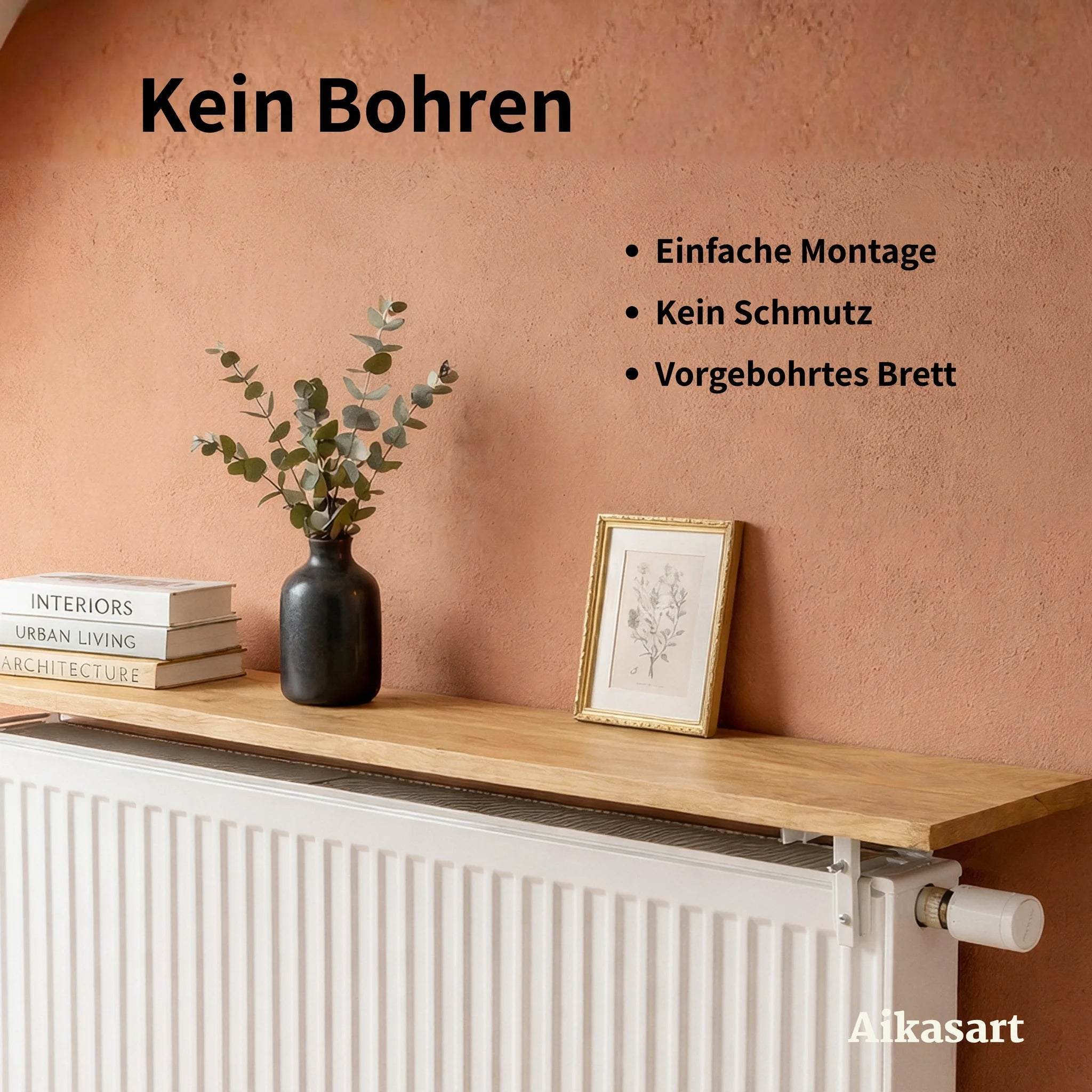 Heizkörperregal-Montage ohne Bohren – vorgebohrtes Eichenbrett, einfache und saubere Montage