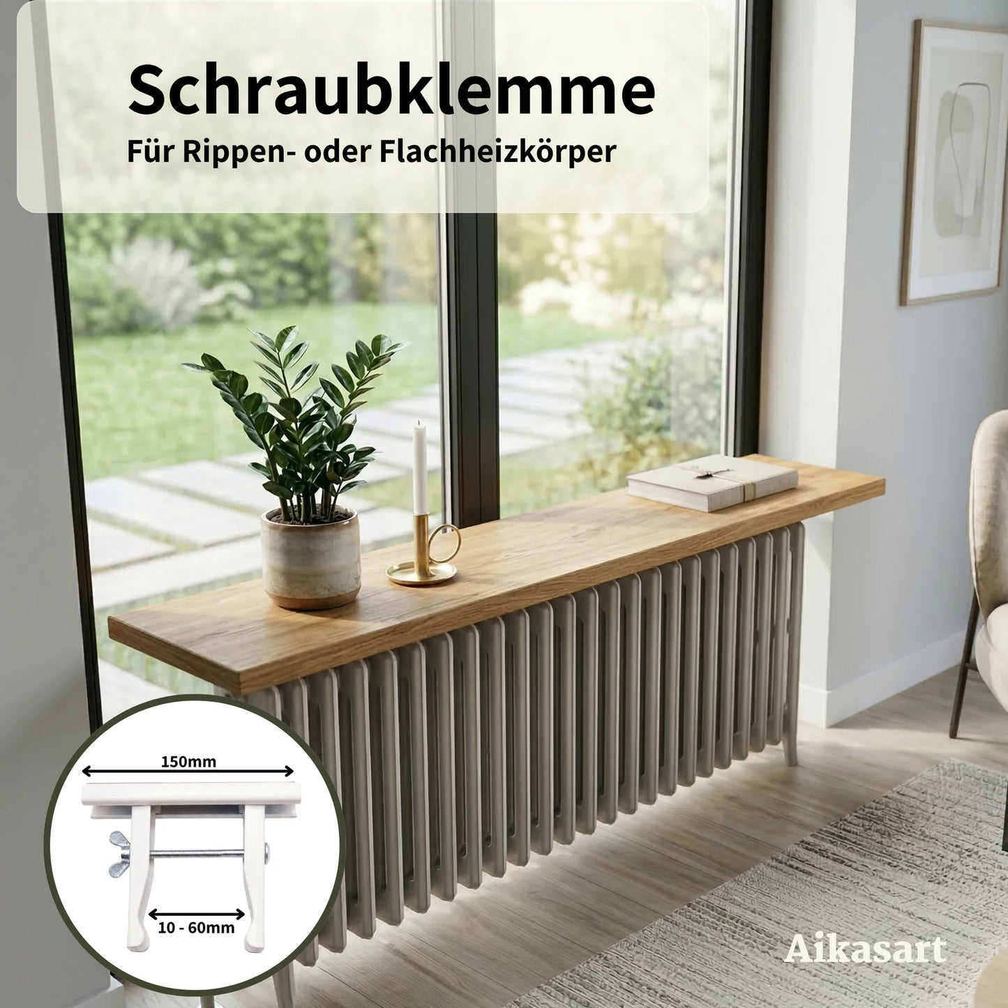 Heizungsbrett Eiche mit Schraubklemme auf Rippenheizkörper vor Fensterfront, Klemmbereich 10–60 mm